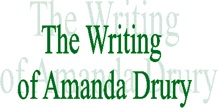 The Writing 
of Amanda Drury
